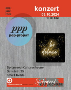 Plakat Livekonzert b5 deluxe in Roßtal am 3. Oktober 2024