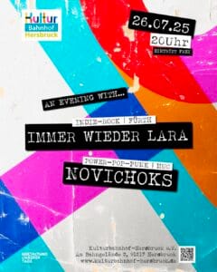 Konzertplakat Immer Wieder Lara & Novichoks, Kulturbahnhof Hersbruck, 26.07.2025